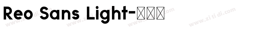 Reo Sans Light字体转换